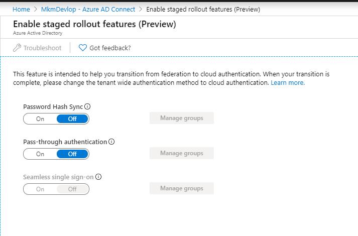 Staged Rollout Of Cloud AuthenticationがPublic Preview – "はいぶりっどえんじにあ"の備忘録